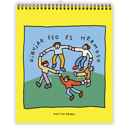 Dibujar feo es hermoso - Libro de actividades